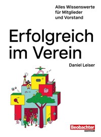 Erfolgreich im Verein - Daniel Leiser - E-Book