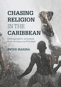 Chasing Religion in the Caribbean - Peter Marina - E-Book