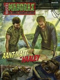 Maddrax 613 - Ian Rolf Hill - E-Book