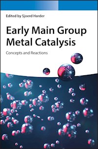 Early Main Group Metal Catalysis -  - E-Book