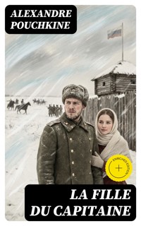 La fille du capitaine - Alexandre Pouchkine - E-Book