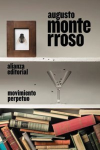 Movimiento perpetuo - Augusto Monterroso - E-Book