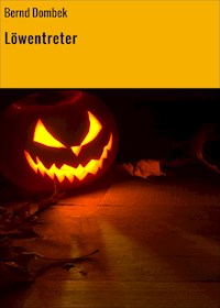 Löwentreter - Bernd Dombek - E-Book
