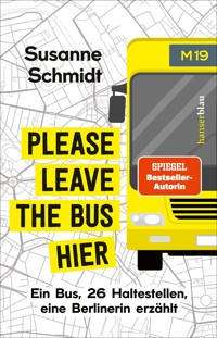 Please leave the bus hier - Susanne Schmidt - E-Book
