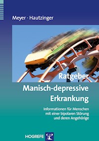 Ratgeber Manisch-depressive Erkrankung - Thomas D Meyer - E-Book