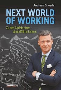 Next World of Working - Andreas Gnesda - E-Book