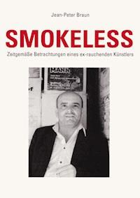 Smokeless - Jean-Peter Braun - E-Book