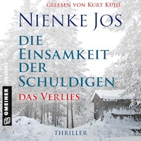 Die Einsamkeit der Schuldigen - Das Verlies - Nienke Jos - Hörbuch