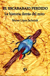El Escarabajo Perdido - Nieves Lopez Jachniuk - E-Book