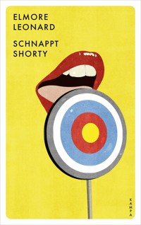 Schnappt Shorty - Elmore Leonard - E-Book
