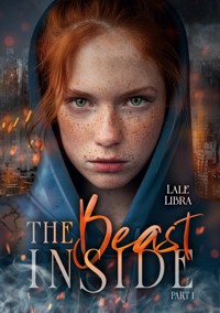 The Beast inside - Lale Libra - E-Book