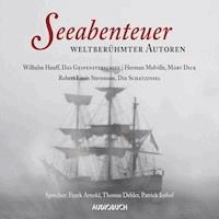 Seeabenteuer weltberühmter Autoren - Wilhelm  Hauff - Hörbuch