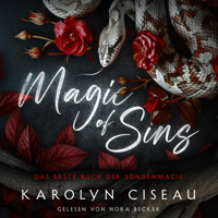 Magic of Sins - Romantasy Hörbuch - Karolyn Ciseau - Hörbuch