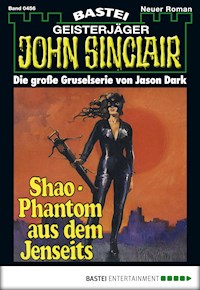 John Sinclair 456 - Jason Dark - E-Book