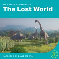 The Lost World - Sir Arthur Conan Doyle - Hörbuch