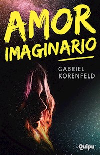 Amor imaginario - Gabriel Korenfeld - E-Book