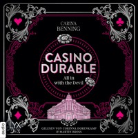 Casino Durable - All in with the Devil - Heat & Betrayal, Teil 1