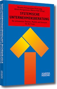 Systemische Unternehmensberatung -  - E-Book