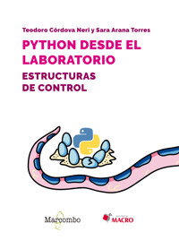 Python desde el laboratorio. Estructuras de control - Sara Arana Torres - E-Book
