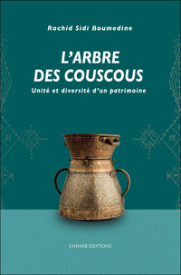 L'arbre des couscous - Rachid Sidi Boumediene - E-Book