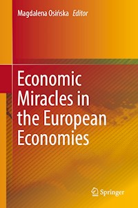 Economic Miracles in the European Economies - - E-Book
