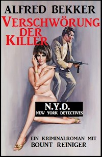 Bount Reiniger - Verschwörung der Killer - Alfred Bekker - E-Book