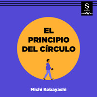 El principio del círculo - Michi Kobayashi - Hörbuch