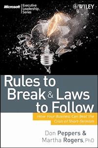 Rules to Break and Laws to Follow - Don Peppers - E-Book