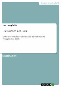 Die Dornen der Rose - Jan Langfeldt - E-Book