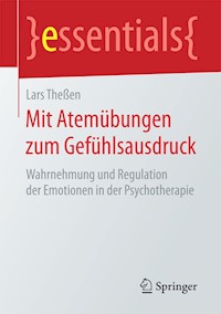 Mit Atemübungen zum Gefühlsausdruck - Lars Theßen - E-Book
