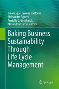 Baking Business Sustainability Through Life Cycle Management -  - E-Book
