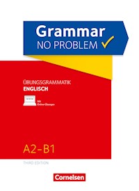 Grammar no problem - Third Edition / A2/B1 - Übungsgrammatik Englisch mit beiliegendem Lösungsschlüssel - Christine House - E-Book