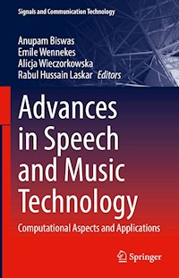 Advances in Speech and Music Technology -  - E-Book