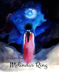 Melindas Ring - Dörte Müller - E-Book