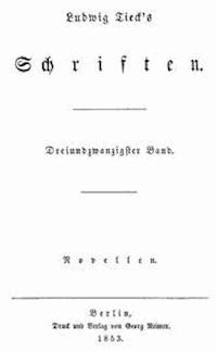 Schriften 23: Novellen 7 Eine Sommerreise / Die Wundersüchtigen / Pietro von Abano - Ludwig, Tieck - kostenlos E-Book