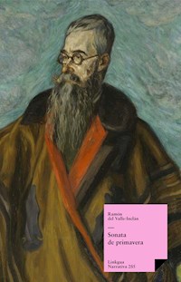 Sonata de primavera - Ramón Del Valle Inclán - E-Book