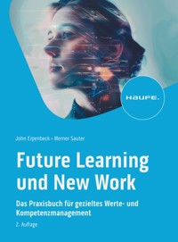 Future Learning und New Work - John Erpenbeck - E-Book