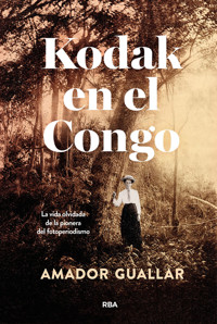 Kodak en el Congo - Amador Guallar - E-Book