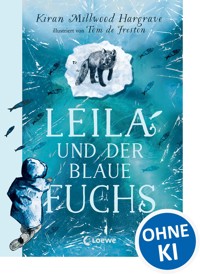 Leila und der blaue Fuchs - Kiran Millwood Hargrave - E-Book