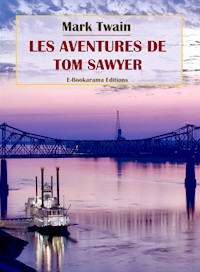 Les Aventures de Tom Sawyer - Mark Twain - E-Book