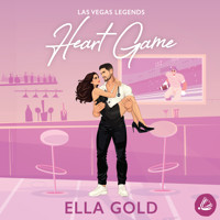 Heart Game - Ella Gold - Hörbuch