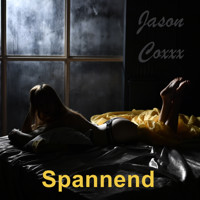 Spannend - Jason Coxxx - Hörbuch