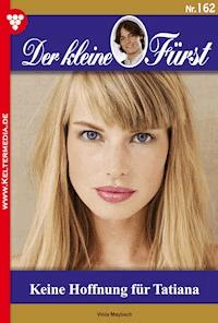 Keine Hoffnung für Tatiana - Viola Maybach - E-Book