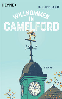 Willkommen in Camelford - H. L. Iffland - E-Book