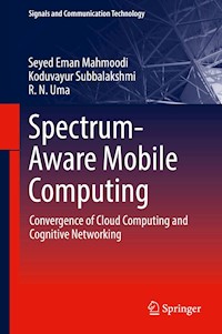 Spectrum-Aware Mobile Computing - Seyed Eman Mahmoodi - E-Book