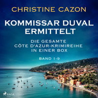 Kommissar Duval ermittelt: Die gesamte Côte d'Azur-Krimireihe in einer Box (Band 1-9) - Christine Cazon - Hörbuch