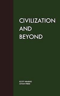 Civilization and Beyond - Scott Nearing - E-Book