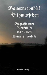 Bauernrepubliken - Rainer Schulz - E-Book
