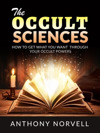 The Occult Sciences - Anthony Norvell - E-Book