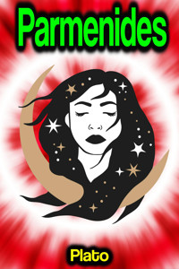 Parmenides - Plato - E-Book